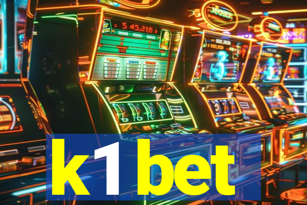 k1 bet